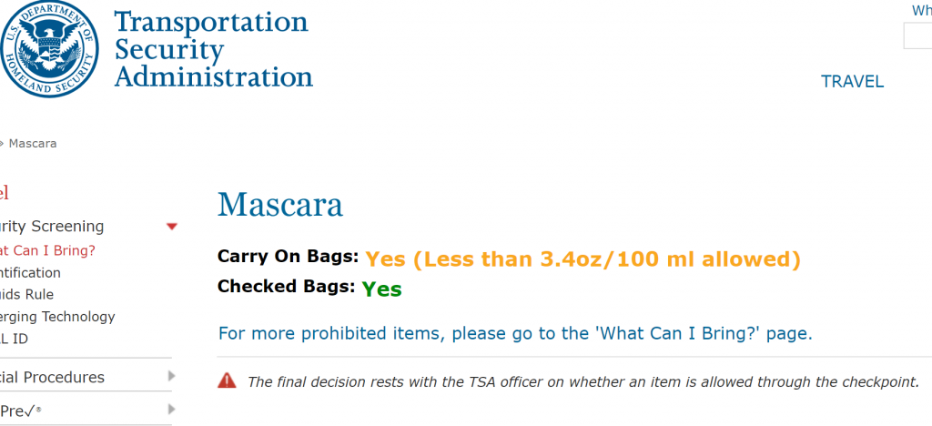 Is mascara considered a liquid? The TSA certainly thinks so