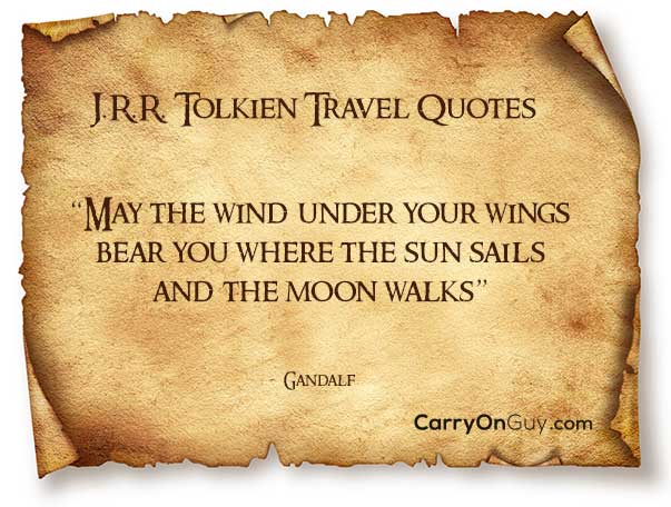 17 Tolkien Travel Quotes About Adventure From The Lord Of The Rings The Hobbit